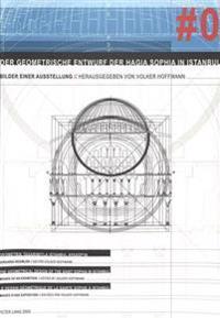 Der Geometrische Entwurf Der Hagia Sophia in Istanbul