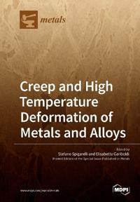 Creep and High Temperature Deformation of Metals and Alloys