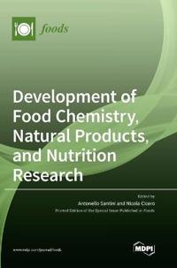 Development of Food Chemistry, Natural Products, and Nutrition Research