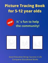 Picture Tracing Book for 5-12 year olds
