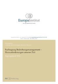 Fachtagung Bedrohungsmanagement - Herausforderungen unserer Zeit