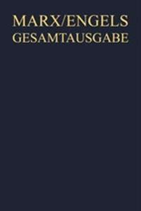 Karl Marx / Friedrich Engels: Werke, Artikel, Entwürfe Juli 1849 Bis Juni 1851