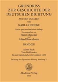 Achtes Buch: Vom Weltfrieden Bis Zur Französischen Revolution 1830