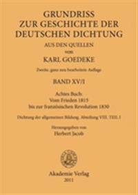 Achtes Buch: Vom Frieden 1815 Bis Zur Französischen Revolution 1830