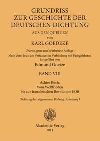 Achtes Buch: Vom Weltfrieden bis zur französischen Revolution 1830