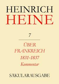 Über Frankreich 1831-1837. Berichte über Kunst und Politik. Kommentar