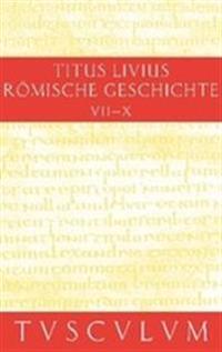 Buch 7-10. Inhaltsangaben Und Fragmente Von Buch 11-20