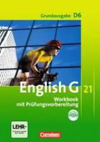 English G 21. Grundausgabe D 6. Workbook mit Audios online