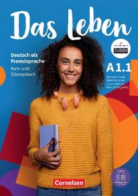 Das Leben * Deutsch als Fremdsprache - Allgemeine Ausgabe * A1.1: Teilband 1