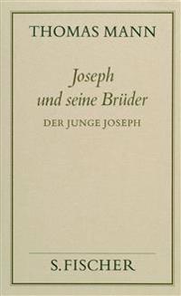 Joseph und seine Brüder II. Der junge Joseph ( Frankfurter Ausgabe)