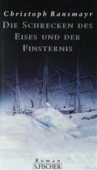 Die Schrecken des Eises und der Finsternis