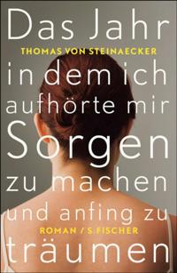 Das Jahr, in dem ich aufhörte, mir Sorgen zu machen, und anfing zu träumen
