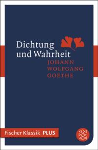 Dichtung und Wahrheit