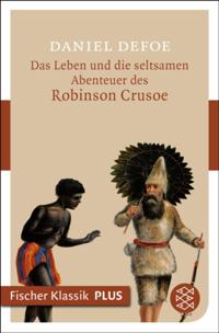 Das Leben und die seltsamen Abenteuer des Robinson Crusoe
