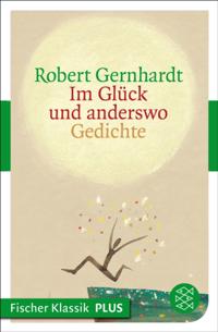 Im Glück und anderswo