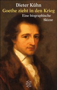 Goethe zieht in den Krieg
