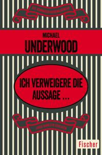 Ich verweigere die Aussage ...