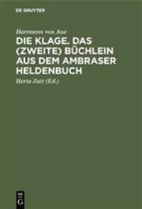 Die Klage. Das (Zweite) Büchlein Aus Dem Ambraser Heldenbuch