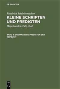 Dogmatische Predigten der Reifezeit