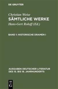 Sämtliche Werke, Band 1, Historische Dramen I