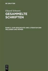 Zur Geschichte und Literatur der Hellenen und Römer