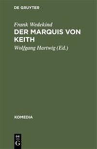 Der Marquis von Keith