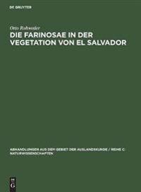 Die Farinosae in Der Vegetation Von El Salvador