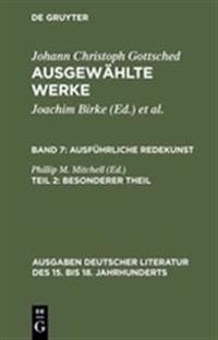 Ausführliche Redekunst. Besonderer Theil