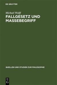 Fallgesetz und Massebegriff