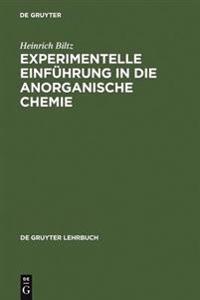 Experimentelle Einführung in Die Anorganische Chemie