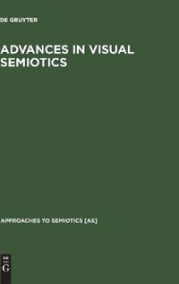 Advances in Visual Semiotics