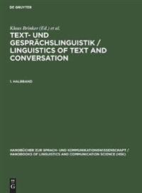Text- und Gesprächslinguistik 1. Halbband