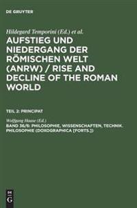 Philosophie, Wissenschaften, Technik. Philosophie (Doxographica [Forts.])