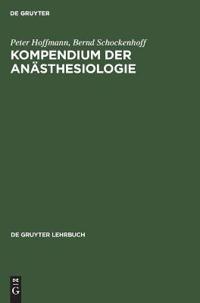 Kompendium Der Anästhesiologie