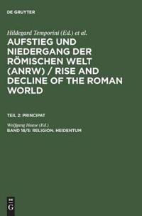 Religion. Heidentum: Die religiösen Verhältnisse in den Provinzen (Forts.)