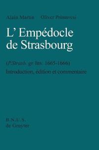 L'Empédocle de Strasbourg (P. Strasb. gr. Inv. 1665-1666)