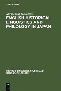 English Historical Linguistics and Philology in Japan