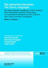 Die slavischen Sprachen / The Slavic Languages. Halbband 2