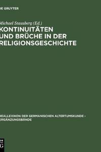 Kontinuitäten und Brüche in der Religionsgeschichte