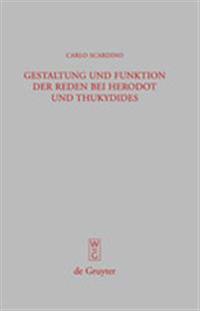 Gestaltung und Funktion der Reden bei Herodot und Thukydides