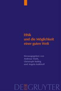 Ethik und die Möglichkeit einer guten Welt