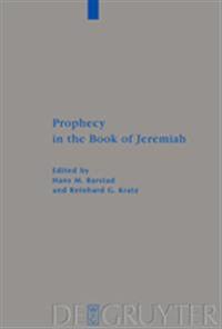 Prophecy in the Book of Jeremiah