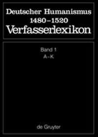 Die deutsche Literatur des Mittelalters, Band 1, A - K