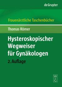 Hysteroskopischer Wegweiser für Gynäkologen