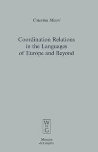 Coordination Relations in the Languages of Europe and Beyond