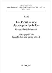 Das Papsttum und das vielgestaltige Italien