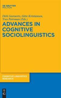 Advances in Cognitive Sociolinguistics
