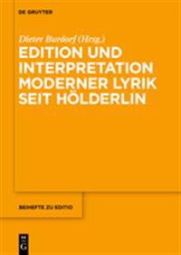 Edition Und Interpretation Moderner Lyrik Seit Hölderlin