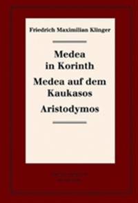 Medea in Korinth. Medea auf dem Kaukasos. Aristodymos