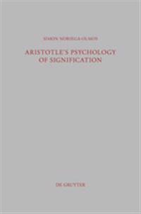 Aristotle's Psychology of Signification